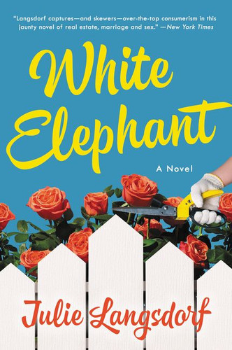 White Elephant: A Novel book cover by Julie Langsdorf
