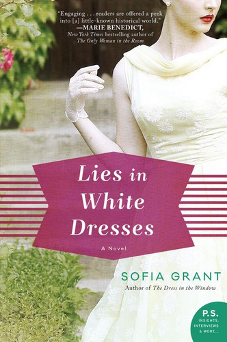 Lies in White Dresses: A Novel book cover by Sofia Grant