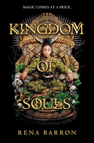 Kingdom of Souls (Kingdom of Souls #1) book cover by Rena Barron