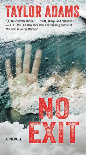 No Exit: A Novel book cover by Taylor Adams