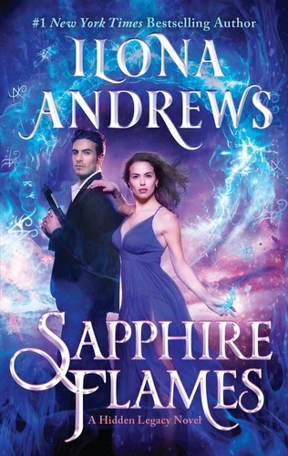Sapphire Flames: A Hidden Legacy Novel (Hidden Legacy #4) book cover by Ilona Andrews