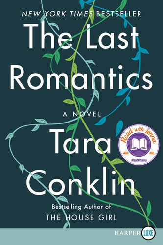 The Last Romantics: A Novel book cover by Tara Conklin