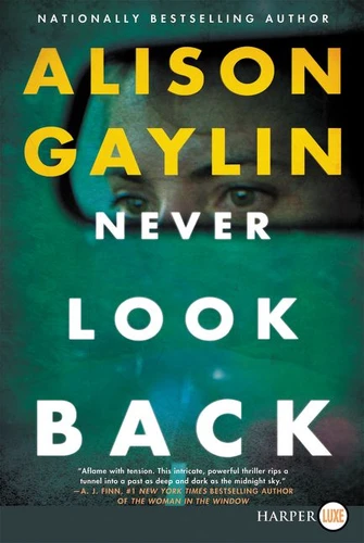 Never Look Back: A Novel book cover by Alison Gaylin