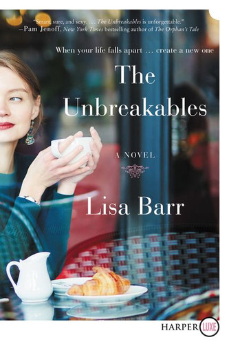 The Unbreakables: A Novel book cover by Lisa Barr