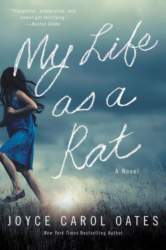 My Life as a Rat: A Novel book cover by Joyce Carol Oates