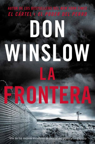 The Border / La Frontera: Una novela book cover by Don Winslow