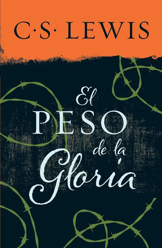 peso de la gloria book cover by C. S. Lewis