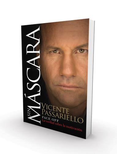 Sin máscara: La verdad sobre la motivación book cover by Vicente Passariello