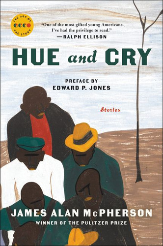 Hue and Cry: Stories (Art of the Story) book cover by James Alan McPherson