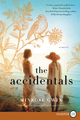 The Accidentals: A Novel book cover by Minrose Gwin