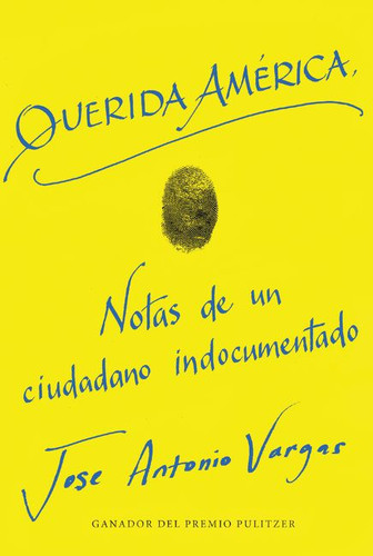 Dear America \ Querida América book cover by Jose Antonio Vargas