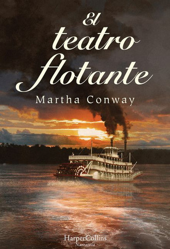 El teatro flotante (The Floating Theater) book cover by Martha Conway