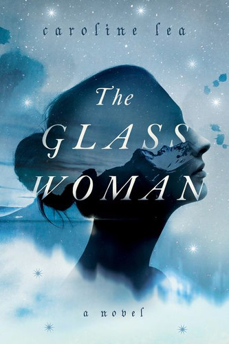 The Glass Woman: A Novel book cover by Caroline Lea
