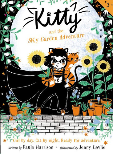 Kitty and the Sky Garden Adventure (Kitty #3) book cover by Paula Harrison