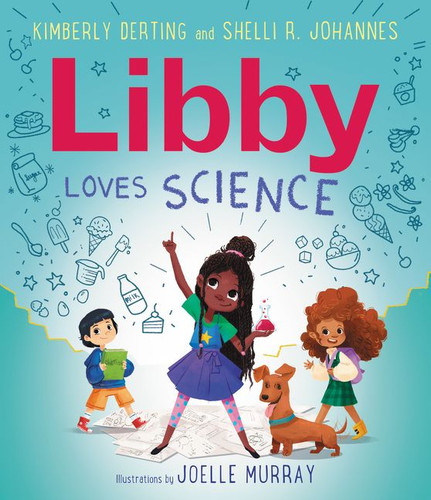 Libby Loves Science (Loves Science #5) book cover by Kimberly Derting, Shelli R. Johannes