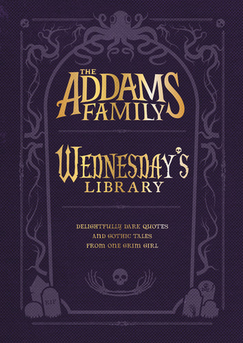 The Addams Family: Wednesday’s Library book cover by Calliope Glass, Alexandra West