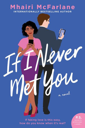 If I Never Met You: A Novel book cover by Mhairi McFarlane
