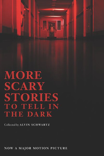 More Scary Stories to Tell in the Dark Movie Tie-in Edition (Scary Stories #2) book cover by Alvin Schwartz