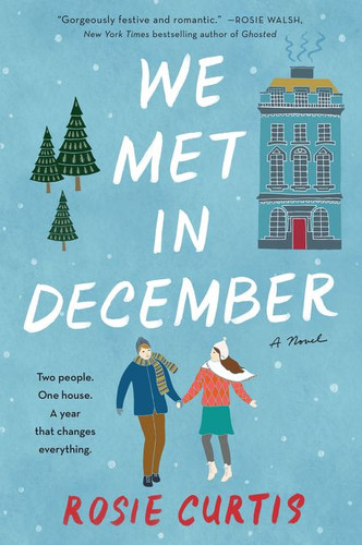 We Met in December: A Novel book cover by Rosie Curtis