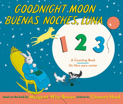 Goodnight Moon 123/Buenas noches, Luna 123: Bilingual Spanish-English book cover by Margaret Wise Brown