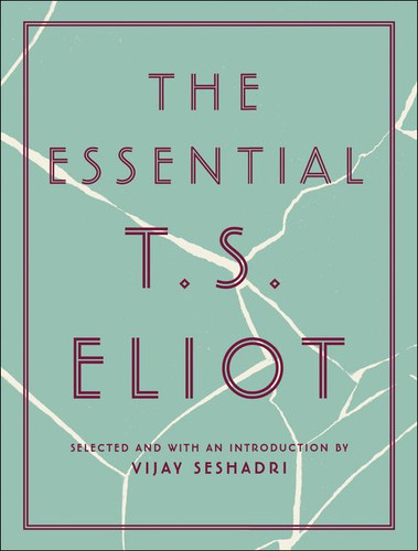 The Essential T.S. Eliot book cover by T. S. Eliot