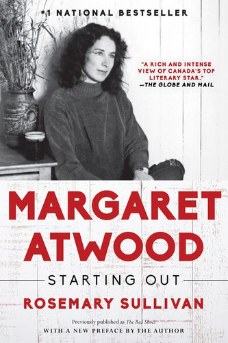 Margaret Atwood: Starting Out book cover by Rosemary Sullivan