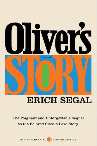 Oliver's Story: A Novel book cover by Erich Segal