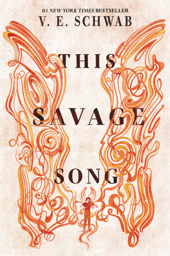 This Savage Song (Monsters of Verity #1) book cover by V. E. Schwab