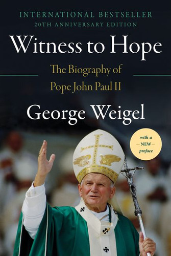 Witness to Hope: The Biography of Pope John Paul II book cover by George Weigel