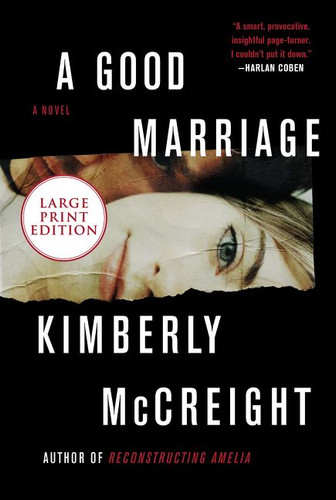A Good Marriage: A Novel book cover by Kimberly McCreight