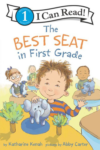The Best Seat in First Grade (I Can Read Level 1) book cover by Katharine Kenah
