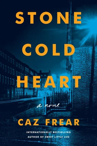 Stone Cold Heart: A Novel book cover by Caz Frear