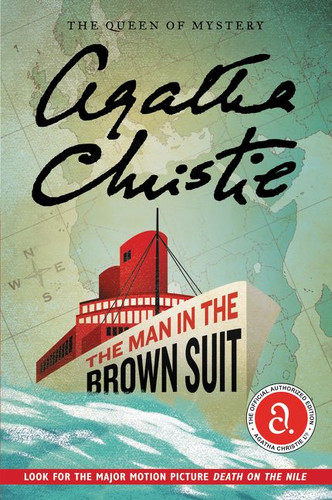 The Man in the Brown Suit: The Official Authorized Edition (Agatha Christie Library) book cover by Agatha Christie