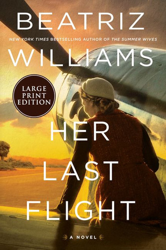 Her Last Flight: A Novel book cover by Beatriz Williams