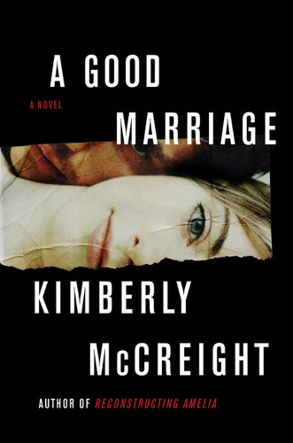 A Good Marriage: A Novel book cover by Kimberly McCreight