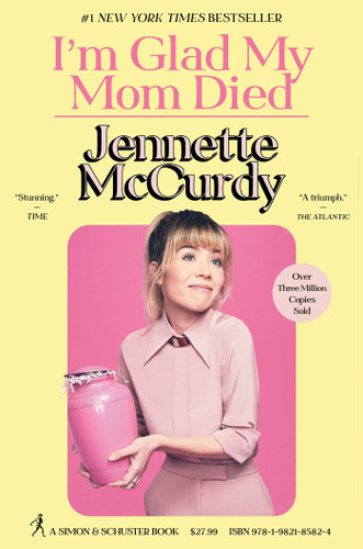 I'm Glad My Mom Died book cover by Jennette McCurdy