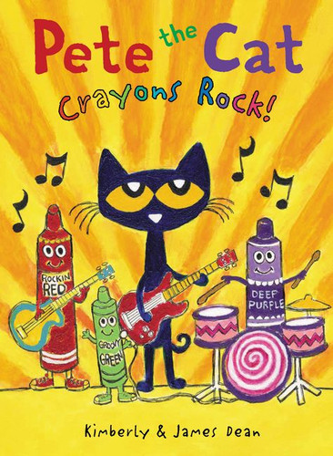 Pete the Cat: Crayons Rock! (Pete the Cat) book cover by James Dean, Kimberly Dean