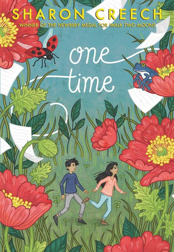 One Time book cover by Sharon Creech
