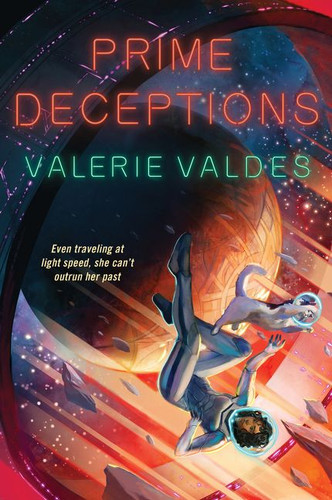 Prime Deceptions: A Novel (Chilling Effect #2) book cover by Valerie Valdes