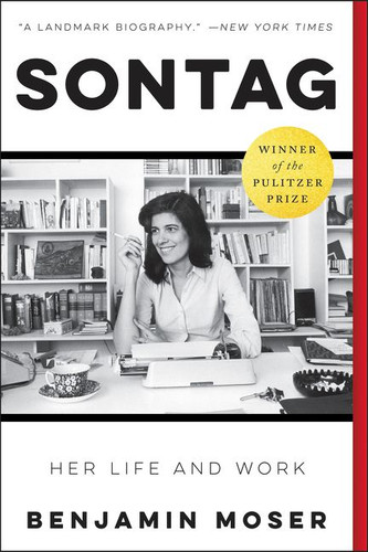 Sontag: Her Life and Work book cover by Benjamin Moser
