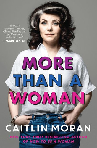 More Than a Woman book cover by Caitlin Moran