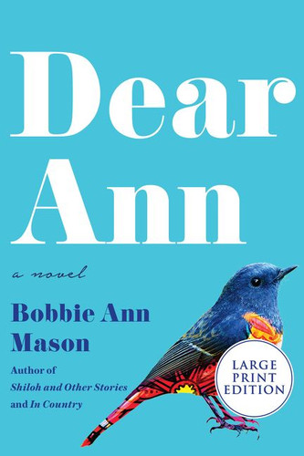 Dear Ann: A Novel book cover by Bobbie Ann Mason