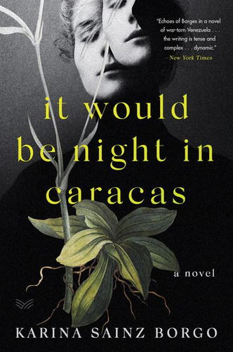 It Would Be Night in Caracas book cover by Karina Sainz Borgo