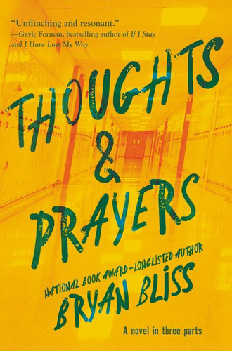 Thoughts & Prayers: A Novel in Three Parts book cover by Bryan Bliss