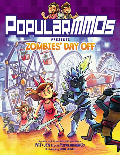 PopularMMOs Presents Zombies’ Day Off: A Graphic Novel (PopularMMOs #6) book cover by PopularMMOs
