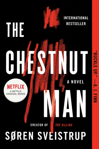 The Chestnut Man: A Novel book cover by Soren Sveistrup
