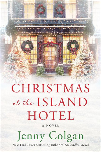 Christmas at the Island Hotel: A Novel (Scottish Island of Mure #4) book cover by Jenny Colgan