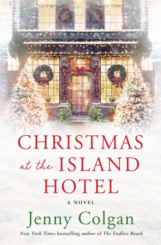 Christmas at the Island Hotel: A Novel (Scottish Island of Mure #4) book cover by Jenny Colgan