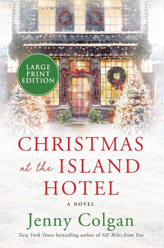 Christmas at the Island Hotel: A Novel (Scottish Island of Mure #4) book cover by Jenny Colgan