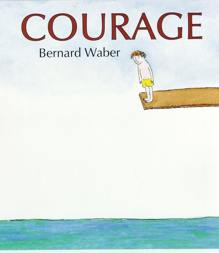 Courage book cover by Bernard Waber